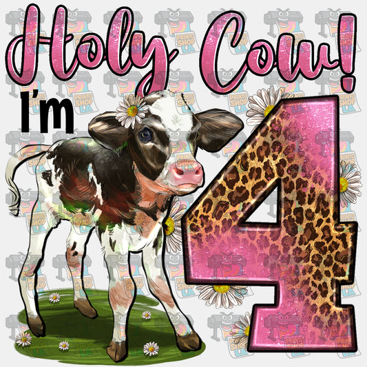 Holy Cow i'm 4